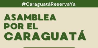 CONVOCAN A UNA ASAMBLEA CIUDADANA PARA DEFENDER LA RESERVA CARAGUATÁ, EL ÚLTIMO PULMÓN VERDE DE RESISTENCIA