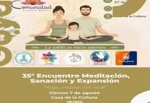 35º ENCUENTRO DE MEDITACIÓN, SANACIÓN Y EXPANSIÓN EN CASA DE LA CULTURA