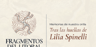 “TRAS LAS HUELLAS DE LILIA SPINELLI: MEMORIAS DE NUESTRA ORILLA”, TRAS UNA MUEUSTRA PARA REENCONTRARNOS CON LA HISTORIA Y EL PATRIMONIO DE GOYA